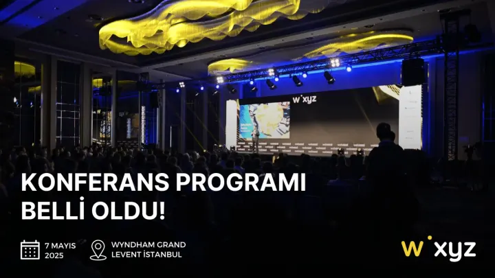 Webrazzi XYZ 2025 Konferansı'nın Programı Açıklandı!