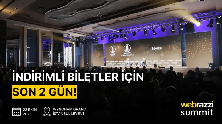 Webrazzi Summit 2025 için indirimli biletlerde son 2 gün!