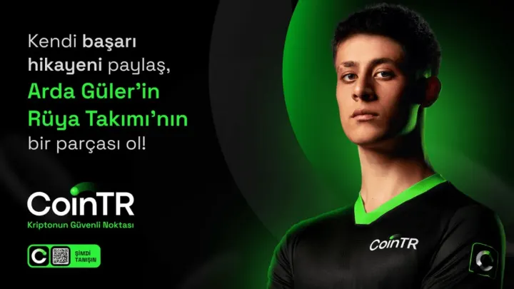 Arda Güler ve Rüya Takımı, CoinTR'den ilham alarak iş birliği yapıyor.