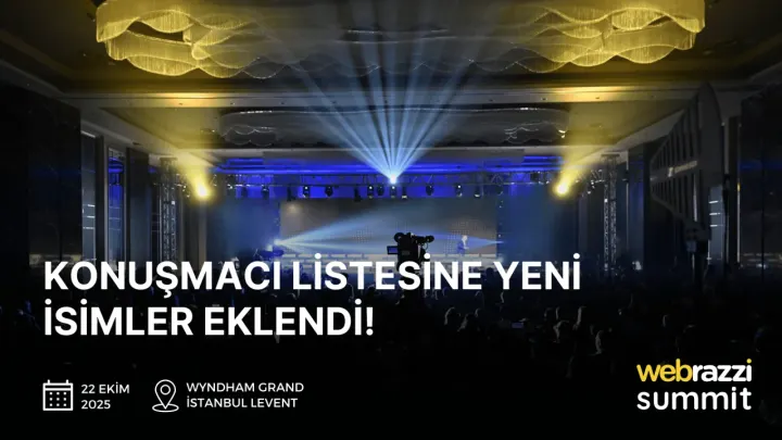 Webrazzi Summit 2025'in konuşmacı kadrosuna yeni isimler dahil edildi!