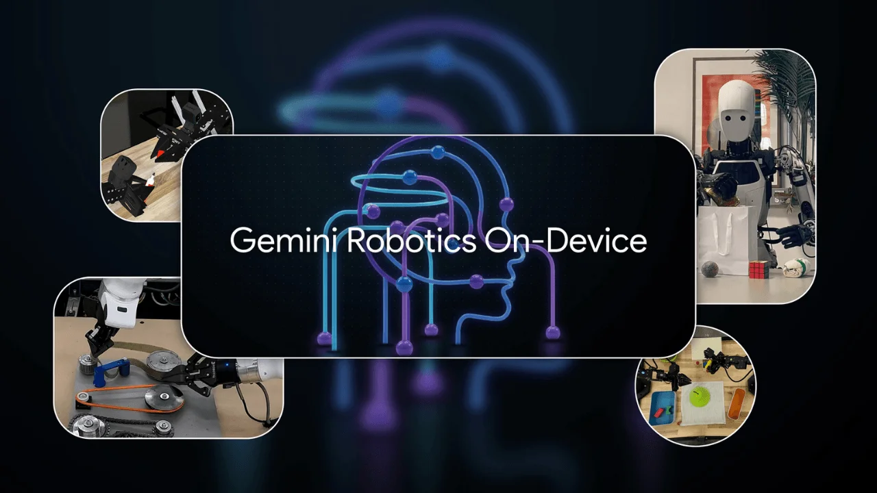 Google'dan yerel cihazlarda çalışan yapay zeka modeli: Gemini Robotics On-Device
