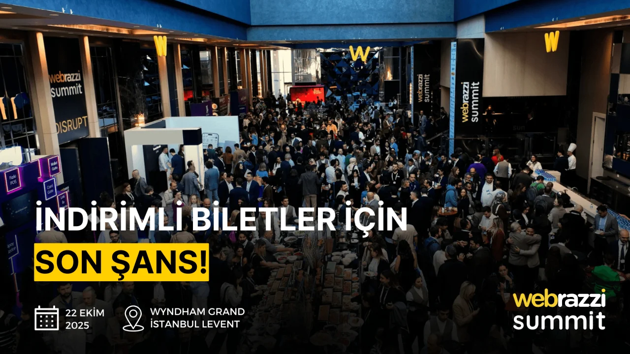 Webrazzi Summit 2025'e indirimli katılım için son fırsat!