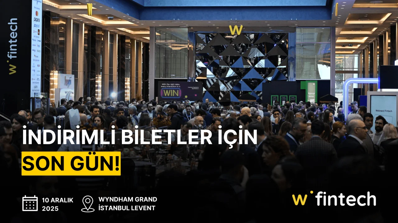 Webrazzi Fintech 2025 için indirimli bilet alımında son fırsat!